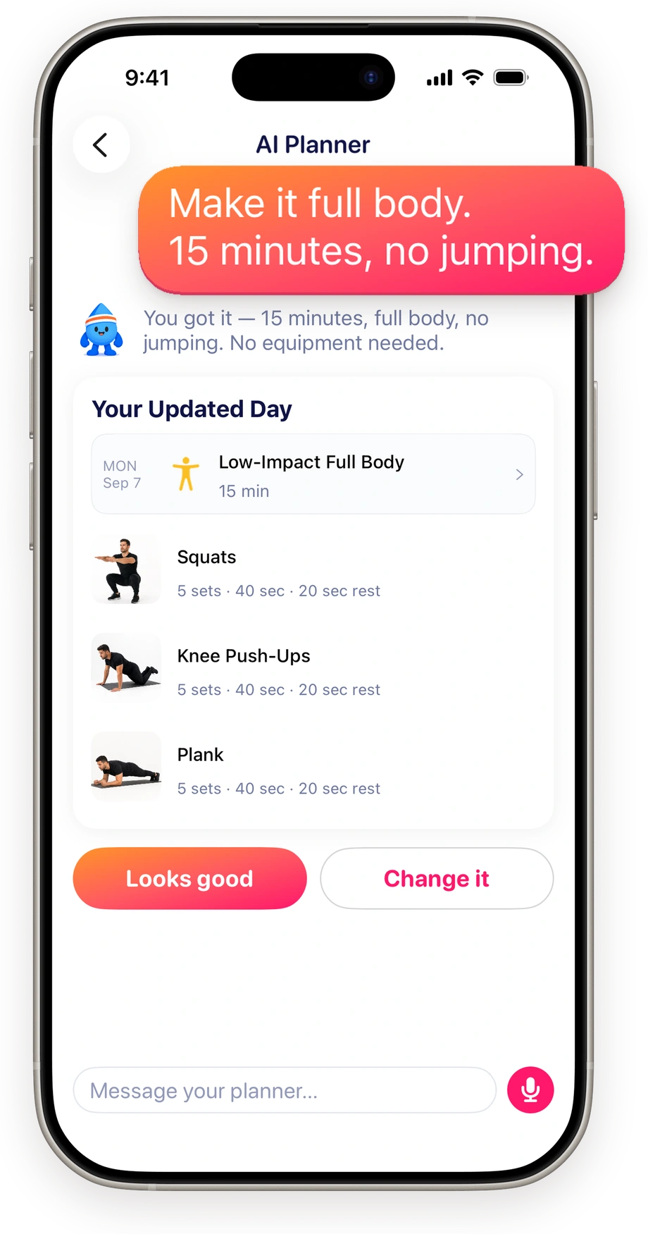 The SweatBud AI chat changes a workout to a 15-minute, no-jumping full-body session, with the request shown in a raised message bubble.